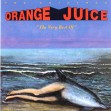 The Esteemed Orange Juice